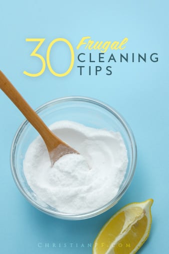 30 Frugal House Cleaning Tips to help you clean all areas of your home without spending a lot. Includes some DIY cleaning ideas as well!