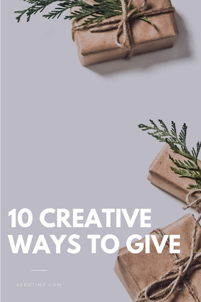 10 creative ways to give