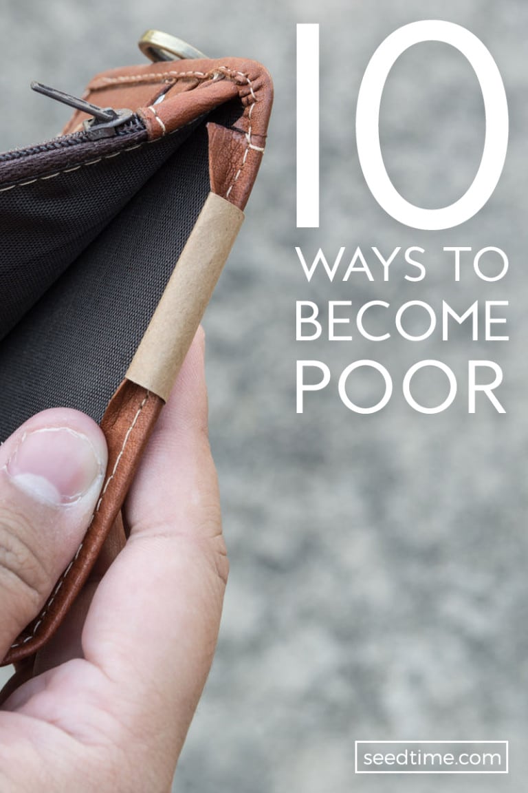 10-ways-to-become-poor