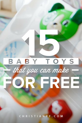 15 baby toys that you can make for free! 