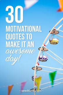 30 motivational quotes to make it an awesome day