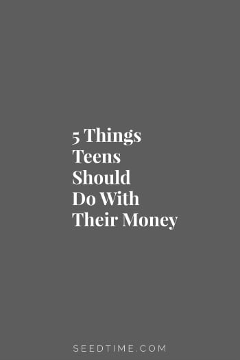 5 things teens should do with their money