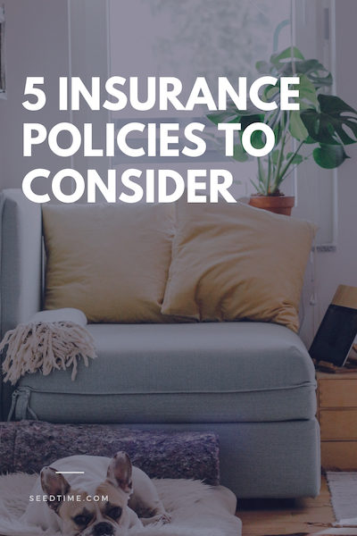 insurance policies to consider