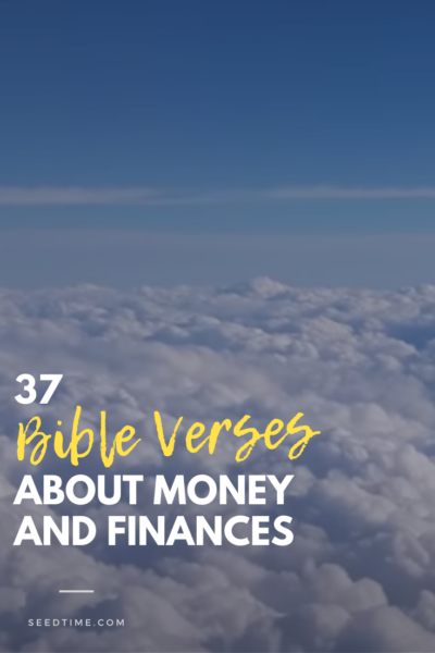 37 Bible Verses About Money And Finances