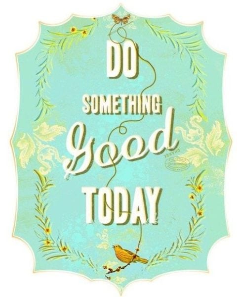 Do Good!