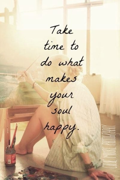 What makes your soul happy?