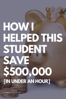 How I helped this student save $500,000