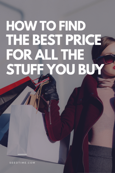 How To Find The Best Price For All The Stuff You Buy