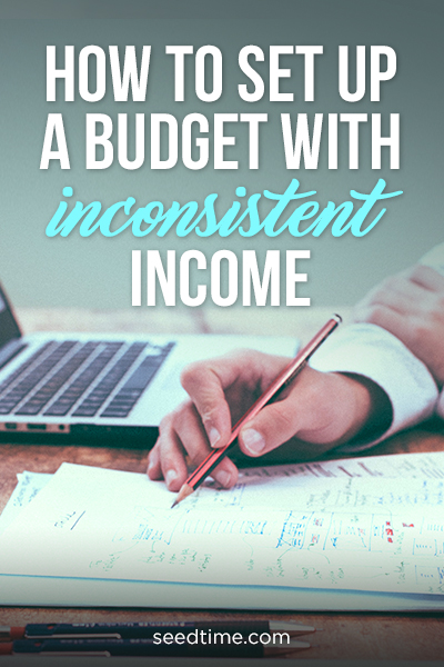 How to Set Up a Budget with Inconsistent Income