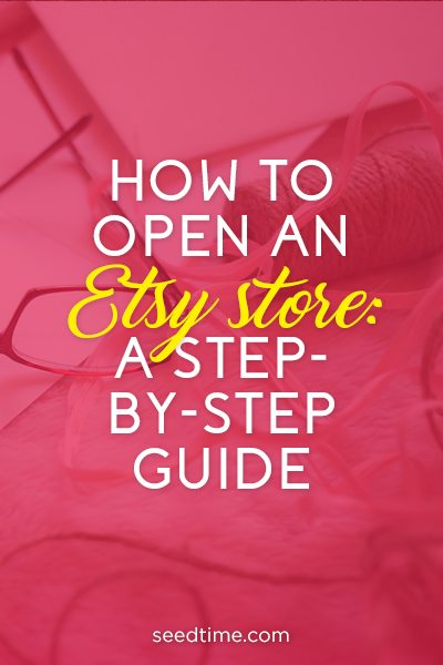 Want to open an Etsy store to make some extra money?  This article details every step in the process!