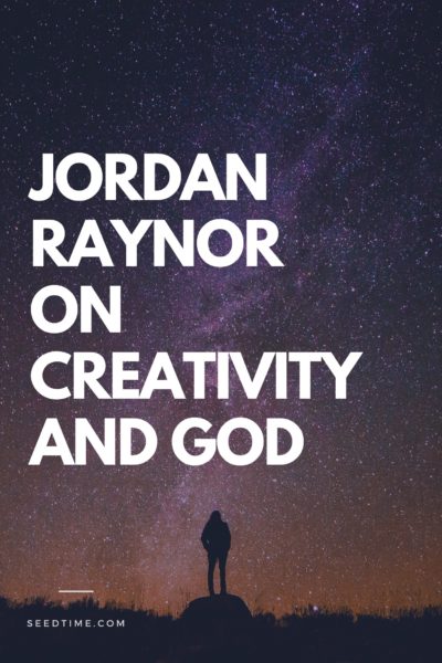 Image for Jordan Raynor on creativity and God