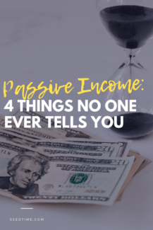 Passive Income 4 Things No One Ever Tells You