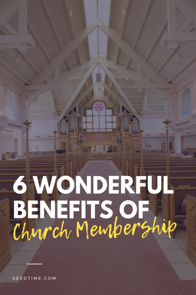 6 Wonderful Benefits Of Church Membership