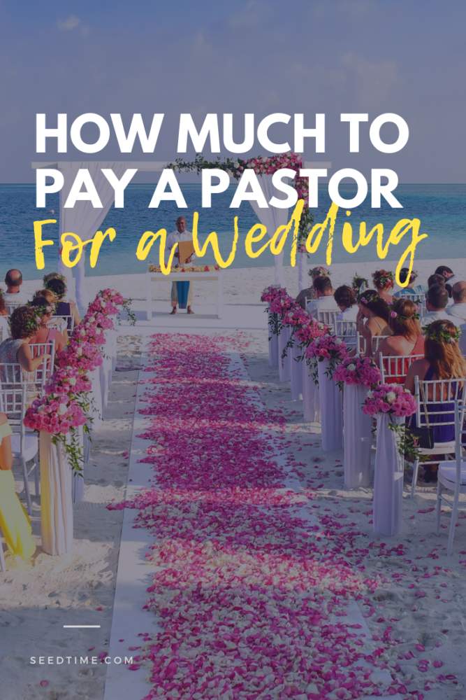 How Much To Pay A Pastor For A Wedding