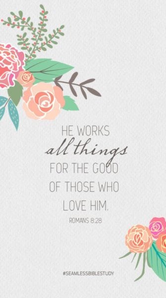 And we know that all things work together for good to those who love God, to those who are the called according to His purpose.