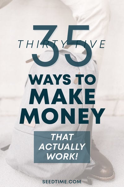 35 Ways to Make Money (That Actually Work)