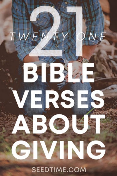 21 Bible Verses about Giving