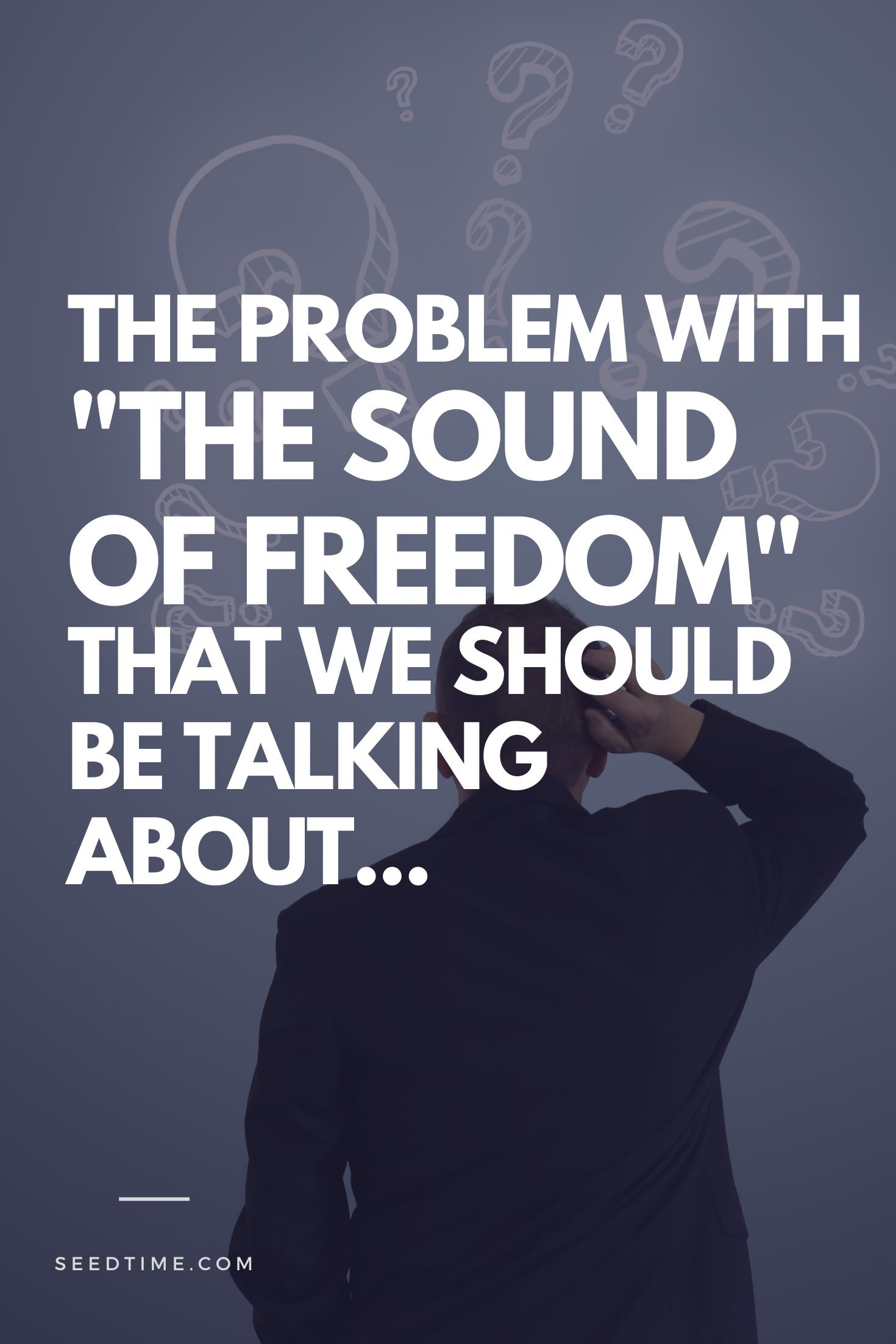 The problem with The Sound of Freedom that we should be talking about