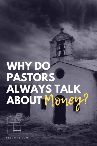 Why do Pastors Always Talk about Money?