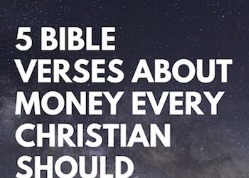 5 Bible Verses about Money every Christian should know