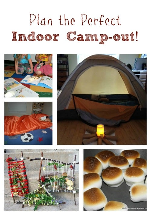 Plan an indoor campout