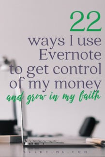 22 ways I use Evernote to get control of my money and grow in my faith