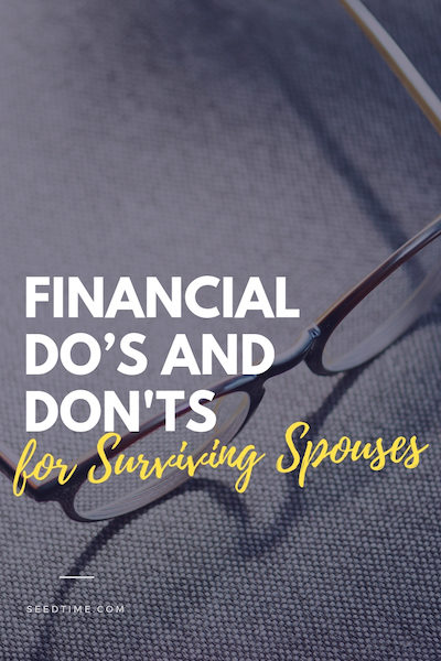 surviving spouses financial dos and donts