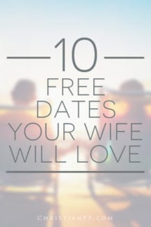 10 free date ideas that your wife will love - https://seedtime.com/10-free-dates-your-wife-will-love/