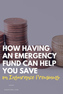 how having an emergency fund can help you save on insurance premiums