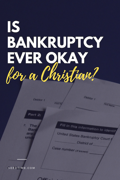 is-bankruptcy-ever-okay-for-a-christian