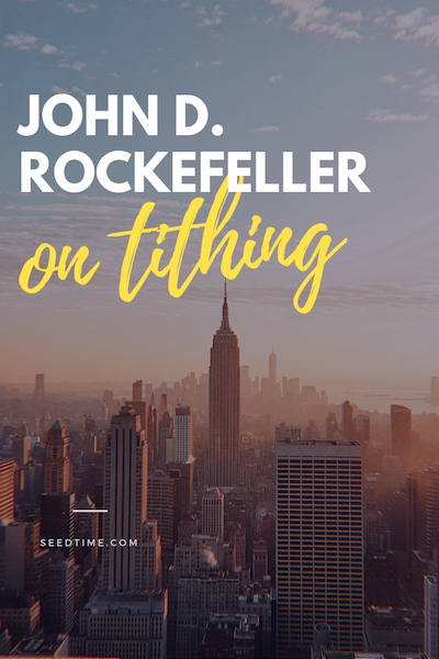 John D. Rockefeller Quote on tithing