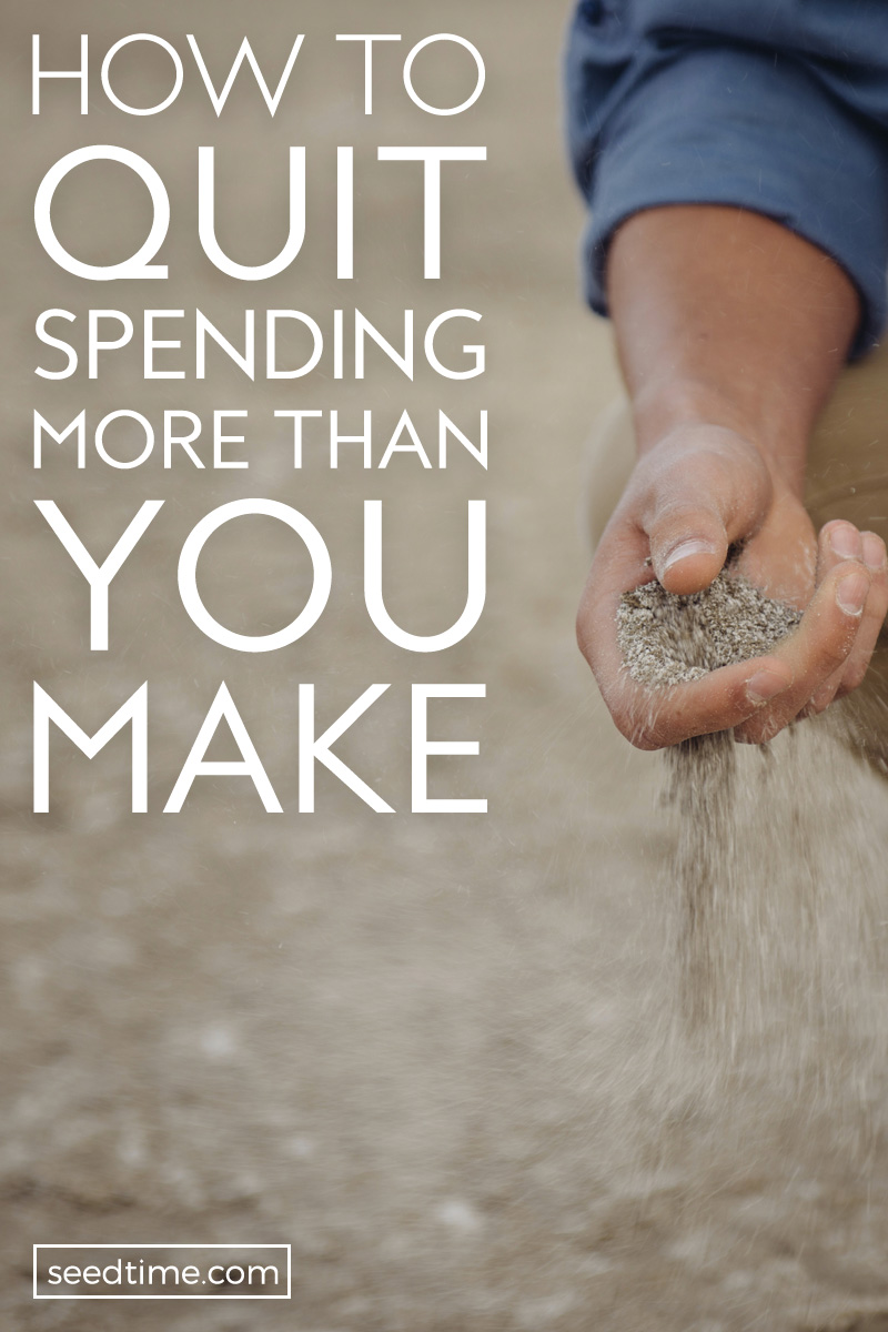 How To Quit Spending More Money Than You Make How To Quit Spending More Money Than You Make