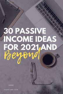 30 Passive Income Ideas For 2021 And Beyond