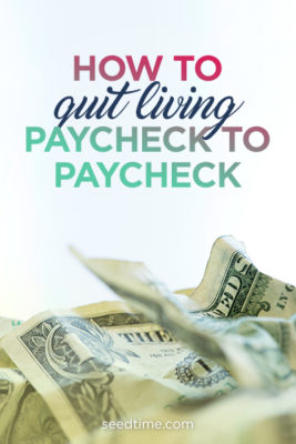 how to quit living paycheck to paycheck