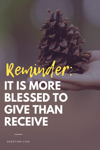 it is more blessed to give than receive