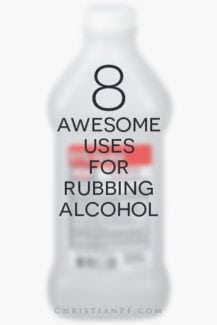 8 awesome uses for rubbing alcohol that will save you money