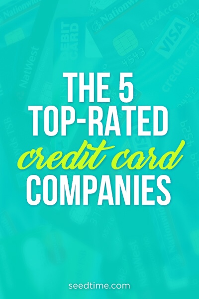 The 5 top rated credit card companies