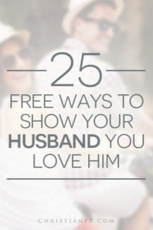 25 ways to show your husband you love him... https://seedtime.com/free-ways-to-show-your-husband-you-love-him/