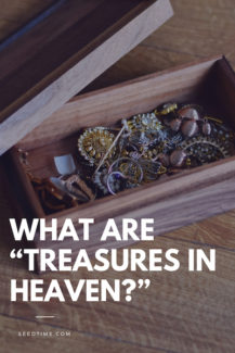 what are treasures in heaven