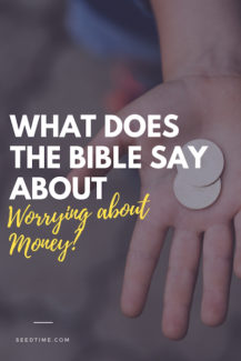 what does the bible say about worrying about money