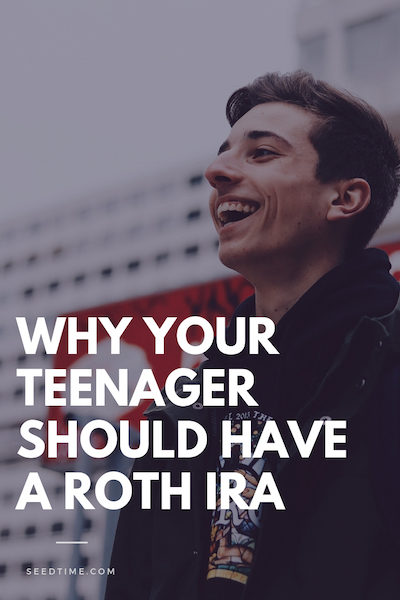 why your teenager should have a roth ira